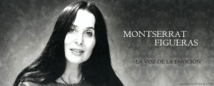 In memoriam Montserrat Figueras: Alma, buscarte has en Mí