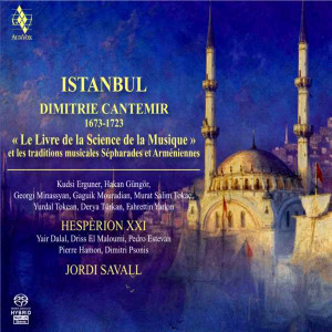 JORDI SAVALL. Der makām-ı ‘Uzzâl uşūleş Devr-i kebīr