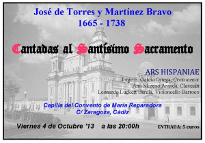 JOSÉ DE TORRES Y MARTÍNEZ BRAVO. Cantadas al Santísimo Sacramento. ENSEMBLE ARS HISPANIAE