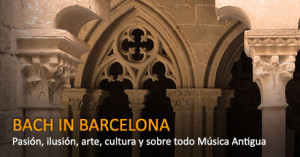 ¿Qué es Bach In Barcelona?