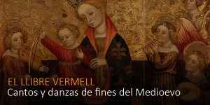 Nueva edición del Llibre Vermell de Montserrat