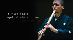 The Enlightenment Flute of Buddha (Shakuhachi Meditation) por el maestro Rodrigo Rodríguez