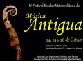 IV Festival Escolar Metropolitano de Música Antigua