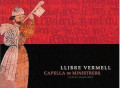 El Contrafactum de Morella y el Llibre Vermell de Montserrat por Capella de Ministrers