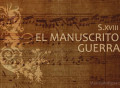 EL MANUSCRITO GUERRA (S. XVII)
