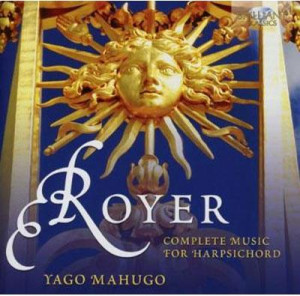 Obras completas para clave de Royer, el nuevo CD de Yago Mahúgo