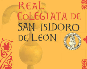 San Isidoro, figura central del Festival de Música Antigua Ciudad de León