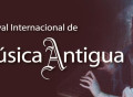 Festival Internacional de Música Antigua