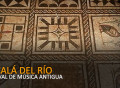 Alcalá del Río celebra su Festival de Música Antigua