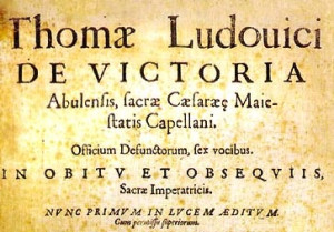 El Officium defunctorum, de Tomás Luis de Victoria