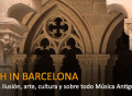 ¿Qué es Bach In Barcelona?