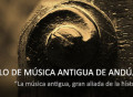 La Música Antigua, gran aliada de la historia