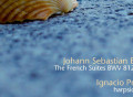 Las Suites Francesas de J. S. BACH