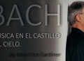 Música en el castillo del cielo: magistral biografía de Bach, por John Eliot Gardiner