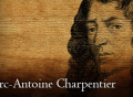 Un rato en compañía de Marc Antoine Charpentier