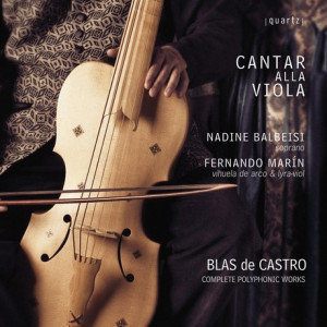 Introducción al gran Juan Blas de Castro de la mano de Cantar alla Viola