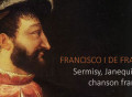 Sermisy, Janequin y la chanson francesa