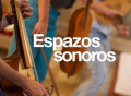 Nuevos diálogos entre la Música y el Patrimonio Cultural