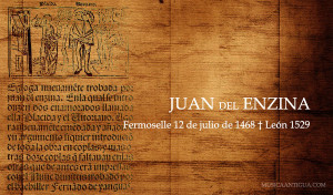 JUAN DEL ENCINA: EL “CANCIONERO” DE 1496