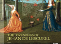Los dulces cantos de amor del trovero Lescurel