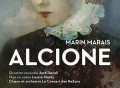 Jordi Savall y su espectacular versión de Alcione, de Marin Marais