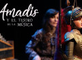 Amadís y el Tesoro de la Música, por Emilio Villalba y Sara Marina