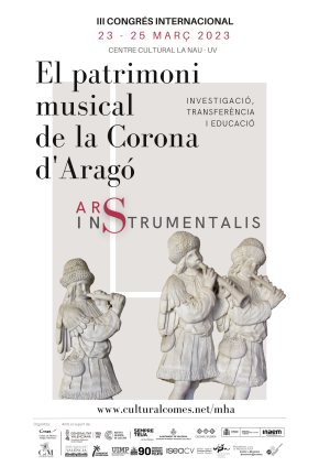 Call for papers. III Congreso Internacional «El patrimonio musical de la Corona de Aragón»