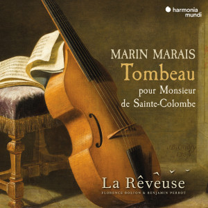 Marin Marais, la solemne belleza de la viola da gamba