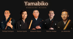 Yamabiko: ecos del shakuhachi con Kohachiro Miyata, Rodrigo Rodríguez, Jun Watanabe, Washuu Yoneya y Norikuni Iiyoshi