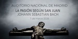 Pasión según San Juan, una de las obras más bellas de la historia de la música