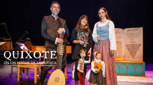 QUIXOTE. EN UN LUGAR DE LA MÚSICA