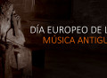 Hoy se celebra el Día internacional de la Música Antigua