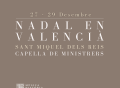 El ciclo «Nadal en valencià» acoge tres conciertos en San Miguel de los Reyes