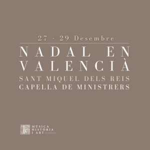 El ciclo «Nadal en valencià» acoge tres conciertos en San Miguel de los Reyes