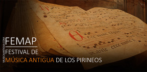 Vuelve la experiencia inmersiva del  Festival de Música Antigua de los Pirineos (FeMAP)