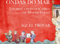 Martín Códax y la música de los trovadores peninsulares