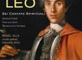 La primera grabación mundial de todas las cantatas espirituales de Leonardo Leo